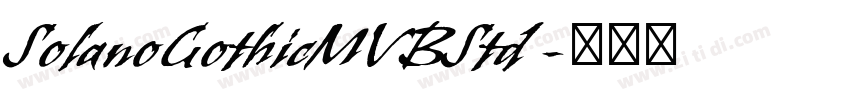 SolanoGothicMVBStd 字体转换